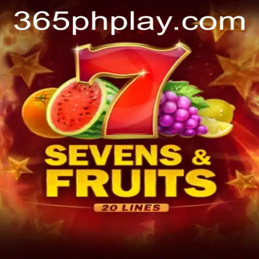 Unveiling the Thrills of SevensFruits20 and 365PH PLAY